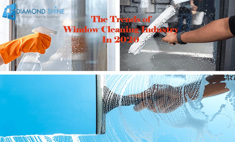 trends of window cleaning 2020