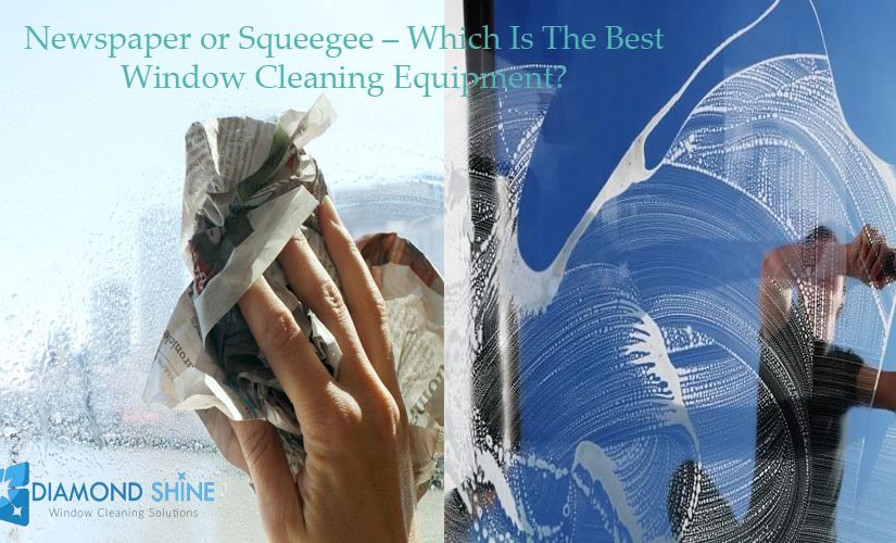 Newspaper or Squeegee – which is the best window cleaning equipment?