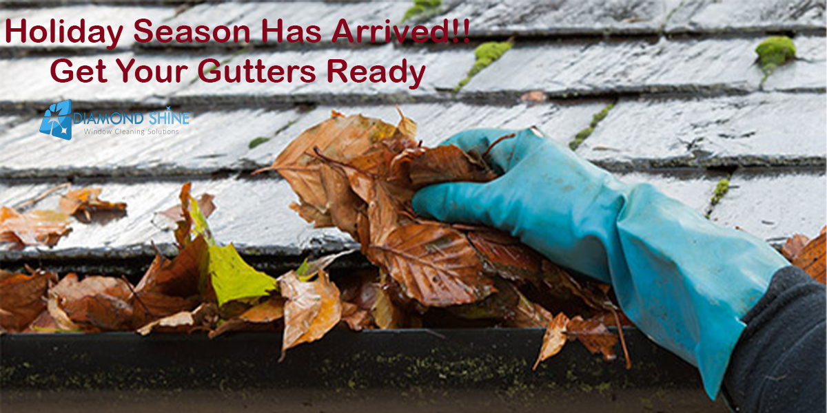 Holiday Season Has Arrived!! Get Your Gutters Ready