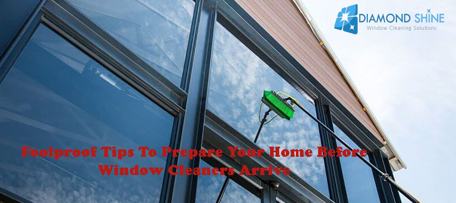 Foolproof tips to prepare your home before window cleaners arrive